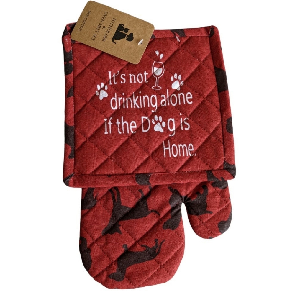 🔖NWT! Not Drinking Alone...Dog Is Home Kitchen Oven Mitt & Potholder Set